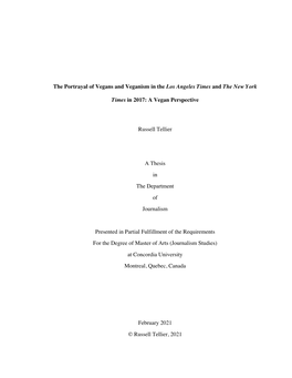 A Vegan Perspective Russell Tellier This Thesis Provides the First Example of a Discourse Analysis of North American Newspaper Coverage About Veganism