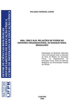 Nba, Cbb E Nlb Relações De Poder No Universo Organizacional Do Basquetebol Brasileiro