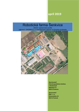 Robotická Farma Šenkvice Zámer Vypracovaný Podľa Zákona Č