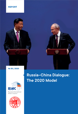 Russia–China Dialogue: the 2020 Model