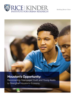 Kinder Report on Houston's Opportunity Youth