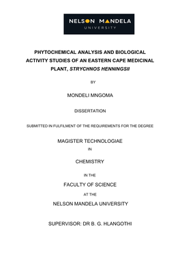 Phytochemical Analysis and Biological Activity Studies of an Eastern Cape Medicinal Plant, Strychnos Henningsii