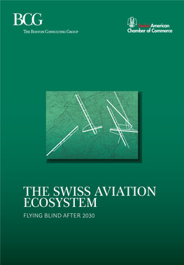 The Swiss Aviation Ecosystem