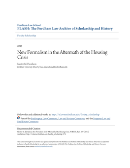 New Formalism in the Aftermath of the Housing Crisis Nestor M