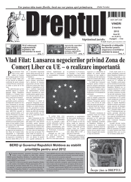 Vlad Filat: Lansarea Negocierilor Privind Zona De Comerţ Liber Cu UE