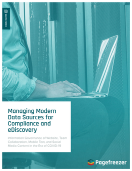 Managing Modern Data Sources for Compliance and Ediscovery