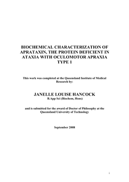 Biochemical Characterization of Aprataxin, the Protein Deficient in Ataxia with Oculomotor Apraxia Type 1