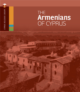 THE Armenians of CYPRUS CYPRUS RELIGIOUS GROUPS Arminians Book SEPT 2012:Layout 1 12/3/12 4:28 PM Page 2