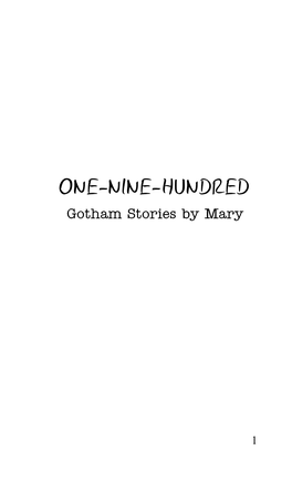 ONE-NINE-HUNDRED Gotham Stories by Mary