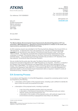 Screening Request Was Submitted to the Planning Authority (Glasgow City Council GCC) on 10Th April 2019