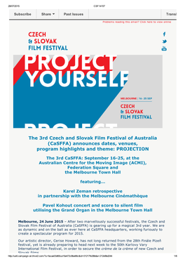 The 3Rd Czech and Slovak Film Festival of Australia (Casffa) Announces Dates, Venues, Program Highlights and Theme: PROJECTION