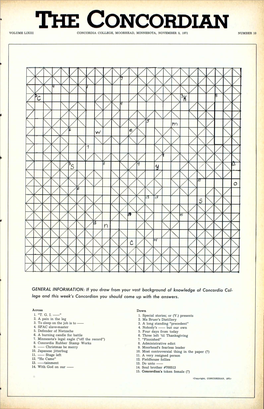 It You Draw from Your Vast Background of Knowledge of Concordia Col- Lege and This Week's Concordian You Should Come up with the Answers
