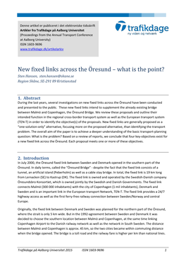 New Fixed Links Across the Öresund – What Is the Point? Sten Hansen, Sten.Hansen@Skane.Se Region Skåne, SE-291 89 Kristianstad