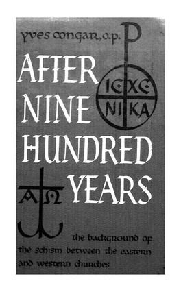 After Nine Hundred Years