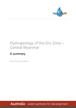 Hydrogeology of the Dry Zone – Central Myanmar a Summary