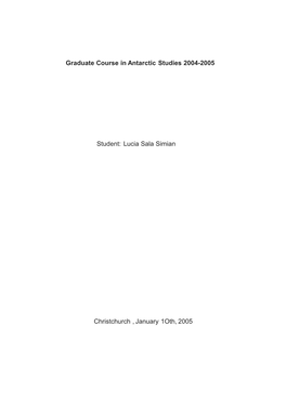 Graduate Course in Antarctic Studies 2004-2005 Student