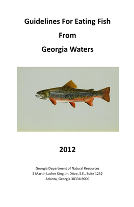 Guidelines for Eating Fish from Georgia Waters 2012