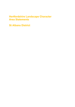 Hertfordshire Landscape Character Area Statements St Albans District