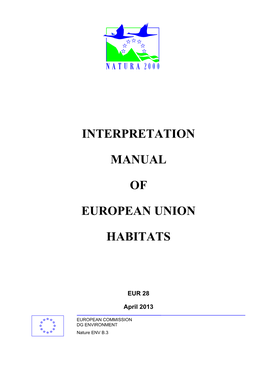 Interpretation Manual of European Union Habitats - EUR28 Is a Scientific Reference Document