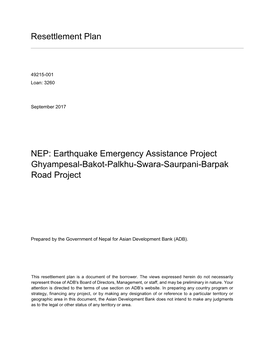 Resettlement Plan NEP: Earthquake Emergency Assistance Project Ghyampesal-Bakot-Palkhu-Swara-Saurpani-Barpak Road Project