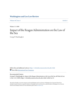 Impact of the Reagan Administration on the Law of the Sea George D