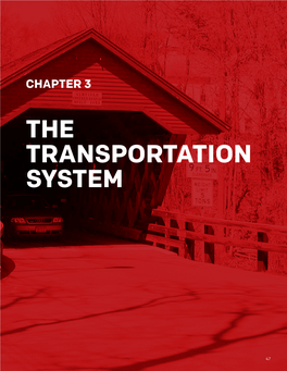 The Transportation System... 47