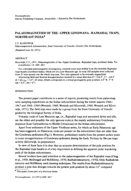 Palaeomagnetism of The-Upper Gondwana-Rajmahal Traps, Northeast India*