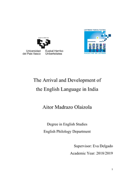 The Arrival and Development of the English Language in India Aitor