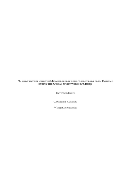 To What Extent Were the Mujahedeen Dependent on Support from Pakistan During the Afghan Soviet War (1979-1989)?