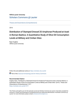 Distribution of Stamped Dressel 20 Amphorae Produced at Axati in Roman Baetica: a Quantitative Study of Olive Oil Consumption Levels at Military and Civilian Sites