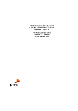 Financial Statements for the Year Ended 31 December 2019 the Hongkong and Shanghai Banking Corporation Limited Sri Lanka Branch