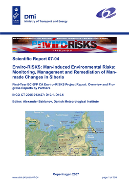 Man-Induced Environmental Risks: Monitoring, Management and Remediation of Man- Made Changes in Siberia