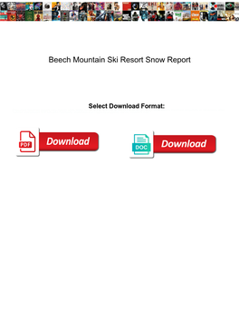 Beech Mountain Ski Resort Snow Report