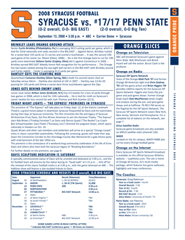 SYRACUSE Vs. #17/17 PENN STATE (0-2 Overall, 0-0- BIG EAST) (2-0 Overall, 0-0 Big Ten) September 13, 2008 • 3:30 P.M