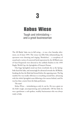 Kobus Wiese Tough and Intimidating – and a Great Businessman