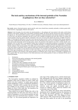 The Lock-And-Key Mechanisms of the Internal Genitalia of the Noctuidae (Lepidoptera): How Are They Selected For?