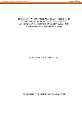 Documentation, Anti-Aging Activities and Phytochemical Screening of Selected Medicinal Plants Used by Jakun Women in Kampung Peta, Mersing, Johor