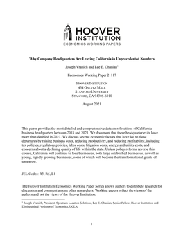 Why Company Headquarters Are Leaving California in Unprecedented Numbers Joseph Vranich and Lee E. Ohanian1 Economics Working Pa