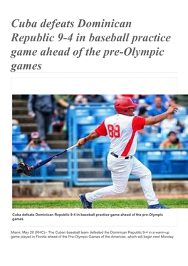 Cuba Defeats Dominican Republic 9-4 in Baseball Practice Game Ahead of the Pre-Olympic Games