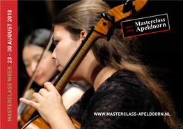 30 a Ugust 2018 Masterclass PAGE 1 Program Masterclass Apeldoorn Concerts