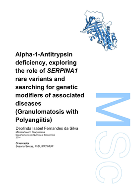 Alpha-1-Antitrypsin Deficiency, Exploring the Role of SERPINA1