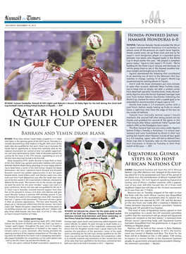 Qatar Hold Saudi in Gulf CUP OPENER