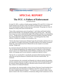 SPECIAL REPORT the FCC: a Failure of Enforcement by Martha Kleder