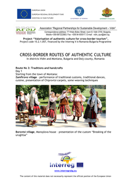CROSS-BORDER ROUTES of AUTHENTIC CULTURE in Districts Vidin and Montana, Bulgaria and Dolj County, Romania