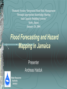 Flood Forecasting and Hazard Mapping in Jamaica