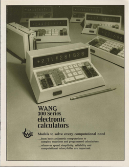 WANG 300 Series Electronic Calculators Models to Solve Every Computational Need