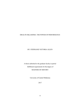 0 Drag in Oklahoma: the Power of Performance By