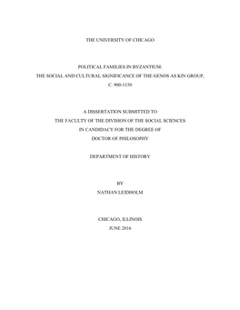 The University of Chicago Political Families in Byzantium: the Social and Cultural Significance of the Genos As Kin Group, C