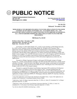 PUBLIC NOTICE Federal Communications Commission 45 L St., N.E