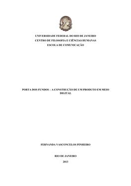 Universidade Federal Do Rio De Janeiro Centro De Filosofia E Ciências Humanas Escola De Comunicação